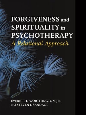 cover image of Forgiveness and Spirituality in Psychotherapy